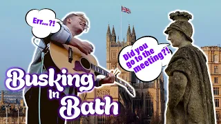Busking in Bath (I made a mistake...)