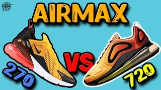 Nike Air Max 270 vs Air Max 720! What's More Comfortable?