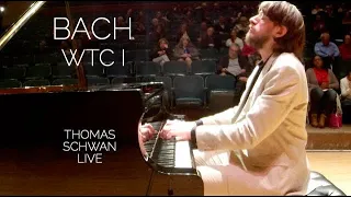 Bach WTC I Well-Tempered Clavier Book 1 Complete Live Performance - Thomas Schwan, piano
