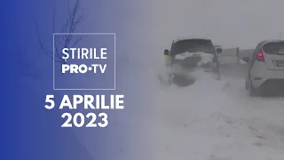 Știrile PRO TV - 5 aprilie 2023