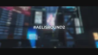 #261 INTRO FOR #AELISROUND2 | FT: @RaulDznTM  &  @BrozyFXs   [ITS MY 18TH BIRTHDAY TODAY]