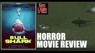 BULL SHARK ( 2022 Thom Hallum ) aka BLOOD IN THE WATER  Horror Movie Review