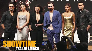 SHOWTIME Trailer Launch | Emraan Hashmi, Mahima Makwana,Mouni Roy, Shriya Saran, Vishal,Rajeev