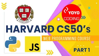 Harvard CS50’s Web Programming with Python and JavaScript – Full University Course [Part 1]