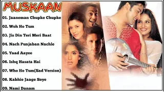 Muskaan Movie Song All ~ Aftab Shivdasani & Anjala Zaveri ~ ALL TIME SONGS@PritamGhosh2719