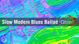 Slow Modern Blues Ballad Backing Track in Gb Minor