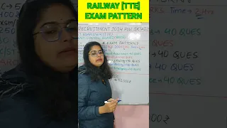 रेलवे TTE EXAM PATTERN 2024 | railway tte vacancy 2024 #railway #railways #shorts