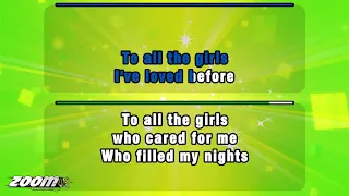 Julio Iglesias & Willie Nelson - To All The Girls I've Loved Before - Karaoke Version from