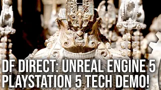 DF Direct: PlayStation 5 / Unreal Engine 5 Reaction - Now This Is Next-Gen!