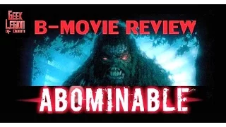 ABOMINABLE ( 2006 Matt McCoy ) Creature Feature B-Movie Review