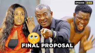 Final Proposal - Episode 348 (Mark Angel Comedy)