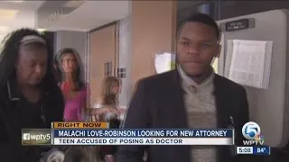 Malachi Love-Robinson looking for new attorney