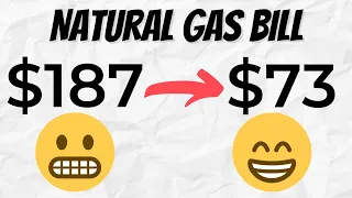 Natural Gas Bill Rising? DO THIS!