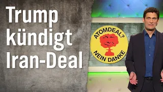 Trump kündigt Atomabkommen mit Iran | extra 3 | NDR