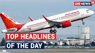 Top Headlines This Hour | CNN News18