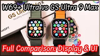 W69+ Ultra vs GS Ultra 9 Max [Full AMOLED Display & UI Comparison] Which One Should You Choose?