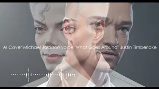 AI Cover Michael Jackson "What Goes Around...Comes Around" di Justin Timberlake. #2024  #aicover