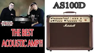 MARSHALL AS100D ACOUSTIC AMPLIFIER REVIEW - ALVIN and DAN GEAR REVIEW (2018)