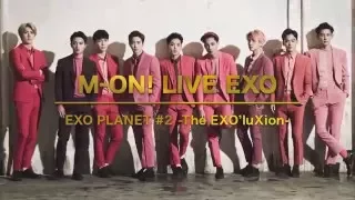 M-ON! LIVE EXO「EXO PLANET #2 -The EXO'luXion-」番宣ムービーTYPE A