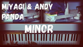 Кавер на песню [Miyagi & Andy Panda - Minor] (guitar & piano 2020)