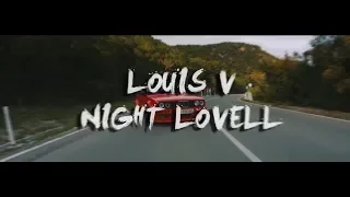 Night Lovell - Louis V