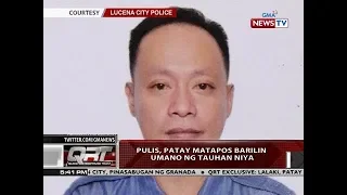 QRT: Pulis, patay matapos barilin umano ng tauhan niya