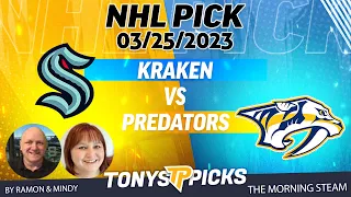 Seattle Kraken vs Nashville Predators 3/25/2023 FREE NHL Picks and Previews on Morning Steam Show