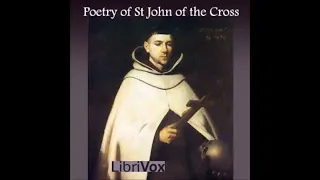 Poetry of St John of the Cross (FULL Audiobook)