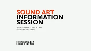 Sound Art Information Session 2023