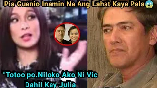 PIA Guanio May Nakakagulat Na Rebelasyon Tungkol Sa RELASYON ni Vic Sotto At Julia Clarete NANGLOKO!