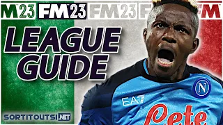 ITALY LEAGUE GUIDE | Who to manage in Italy| FM23 Save Ideas