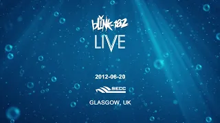 2012-06-20 'blink-182' Live @ SECC, Glasgow, UK