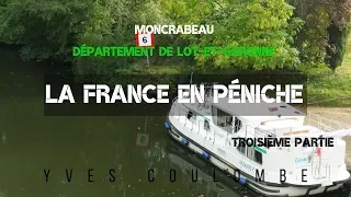 La France en péniche, Moncrabeau