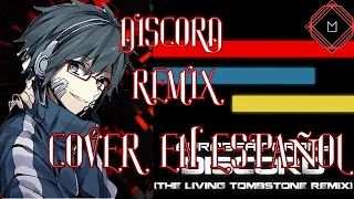 Eurobeat Brony I DISCORD I The Living Tombstone Remix ( Cover Espanol )