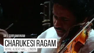 Charukesi Raga at Royal Albert Hall | Dr L Subramaniam