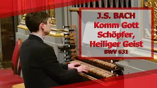 J.S. Bach - Komm Gott Schöpfer, Heiliger Geist (BWV 631) - Ben Bloor