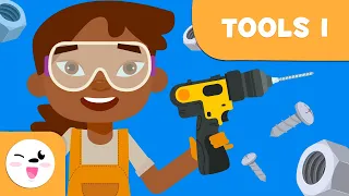 Tools - Vocabulariy for Kids - Episode 1