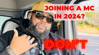 Joining a MC in 2024?? Don't