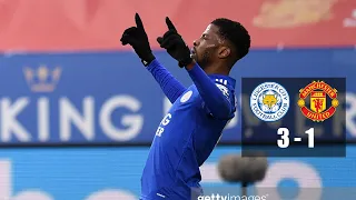 Leicester City vs Manchester United 3-1 All Goals & Highlights 21/03/2021