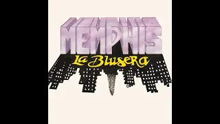 Memphis La Blusera - EXITOS***😎