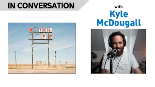 In Conversation with Kyle McDougall - An American Mile