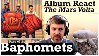 The Mars Volta "Days of the Baphomets"  (reaction episode 76)