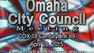 Omaha Nebraska City Council Meeting, April 28, 2015