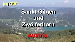 Rundgang durch Sankt Gilgen und fahrt auf das  Zwölferhorn am Wolfgangsee (Österreich) jop TV Travel