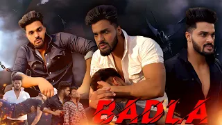 BADLA 🤬🔥 || BADMASHI || Manish Sahu