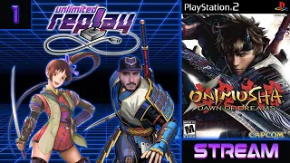 Onimusha: Dawn of Dreams | Stream #1 | The Genma Are Back...Again!