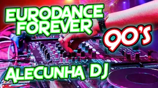 EURODANCE 90S FOREVER VOLUME 04 (AleCunha DJ)