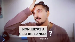 Daniele Allegri - NON RIESCI A GESTIRE L'ANSIA (Part 2)