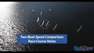 Two Boat Speed Comparison and Analysis: Race Course Notes