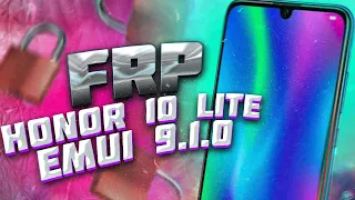 FRP! Honor 10 lite! HRY-LX1 Сброс аккаунту гугл. EMUI 9.1.0